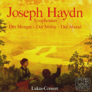 Joseph Haydn - Der Morgen - Der Mittag - Der Abend