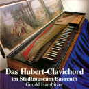 Das Hubert-Clavichord im Stadtmuseum Bayreuth