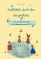 Preview: Musikalisch durch den Morgenkreis - Das Buch für die Krippe & Kita mit viel pädagogischem Material & CD