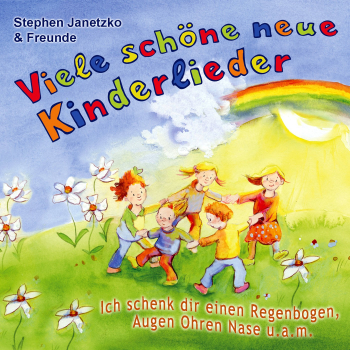 Kindermusik Ab 4 Jahre: CD 'Viele schöne neue Kinderlieder'  -  20 kunterbunte Lieder für Kinder von ca. drei bis neun Jahren. Das optimal fröhliche Mitsingvergnügen - gespielt von: Stephen Janetzko & Freunde, Spielzeit: 49 Minuten, Einband: Jewelcase, Ge