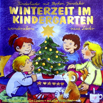 Kindermusik Ab 3 Jahre: CD 'Winterzeit im Kindergarten'  -  Wunderschöne neue Lieder - gespielt von: Stephen Janetzko, Spielzeit: 62 Minuten, Einband: Jewelcase, Gewicht: 0,094 Kg