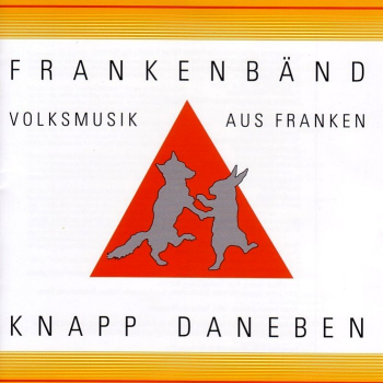 Fränkische Mundart und Musik: CD 'Knapp daneben'  - gespielt von: Frankenbänd, Spielzeit: 39 Minuten, Einband: Jewelcase, Gewicht: 0,096 Kg
