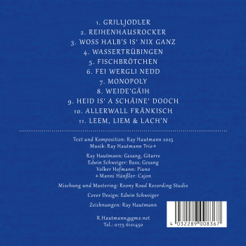 Singer-Songwriter: CD 'Allerwall Fränkisch'  - gespielt von: Ray Hautmann Trio, Spielzeit: 28 Minuten, Einband: Jewelcase, Gewicht: 0,095 Kg