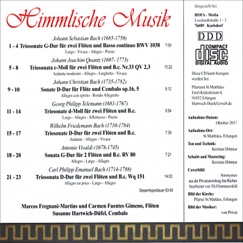 Kammermusik: CD 'Himmlische Musik'  -  Für zwei Flöten und Cembalo - von der Bach-Familie, Johann, Joachim Quantz, Georg Philipp Telemann und Antonio Vivaldi - gespielt von: Susanne Hartwich-Düfel, Marcos Fregnani-Martins und Carmen Fuentes Gimeno, Spielz