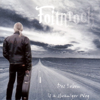Singer-Songwriter: CD 'Des Leben is a stoaniger Weg'  - gespielt von: Foitnrock (Helmut Tremmel), Spielzeit: 54 Minuten, Einband: Jewelcase, Gewicht: 0,098 Kg