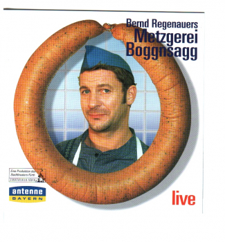 Fränkische Mundart und Musik: CD 'Metzgerei Boggnsagg live'  geschrieben von: Bernd Regenauer, Spielzeit: 67Minuten, Einband: Jewelcase, Gewicht: 0 Kg