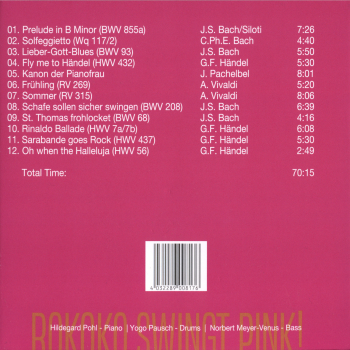Klassik Jazz Crossover: CD 'Rokoko swingt pink!'  - gespielt von: HildegardPohl_Trio, Spielzeit: 70 Minuten, Einband: Digipack, Gewicht: 0,061 Kg