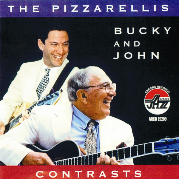 Mainstream Jazz: CD 'Contrasts'  -  The Pizzaerllis - gespielt von: Bucky and John Pizzarelli, Spielzeit: 64 Minuten, Einband: Jewelcase, Gewicht: 0,1 Kg