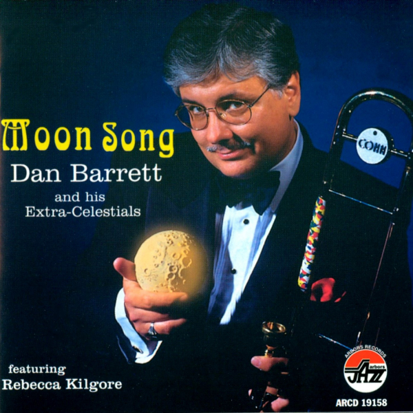 Mainstream Jazz: CD 'Moon Song'  -  Featuring Rebecca Kilgore - gespielt von: Dan Barrett and his Extra-Celestials, Spielzeit: 58 Minuten, Einband: Jewelcase, Gewicht: 0,1 Kg