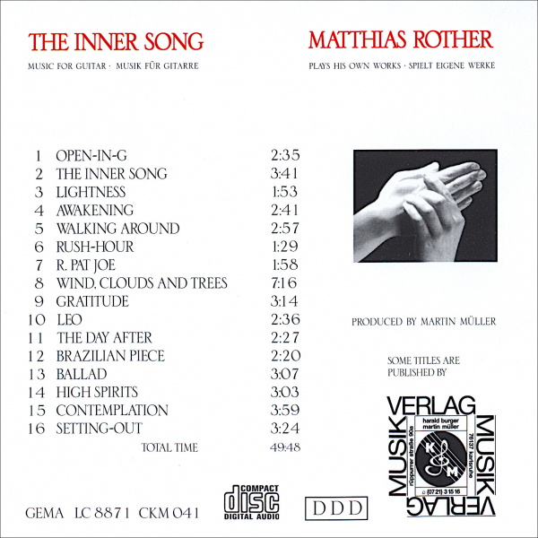 Gitarrenmusik: CD 'The Inner Song'  -  Plays his Own Works - spielt eigene Werke - gespielt von: Matthias Rother, Spielzeit: 51 Minuten, Einband: Jewelcase, Gewicht: 0,097 Kg