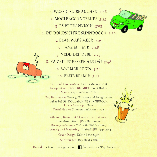 Singer-Songwriter: CD 'Es is' fränkisch'  - gespielt von: Ray Hautmann Trio, Spielzeit: 34 Minuten, Einband: Kartonstecktasche, Gewicht: 0,024 Kg