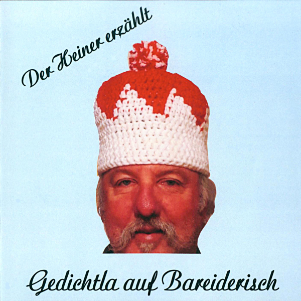 Belletristik: CD 'Gedichtla auf Bareiderisch'  - Der Heiner erzählt -gesprochen von: Reinhold Hartmann ("Heiner"), Spielzeit: 67Minuten, Einband: Jewelcase, Gewicht: 0,098 Kg
