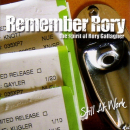 Blues: CD 'Still At Work'  -  the spirit of Rory Gallagher - gespielt von: Remember Rory, Spielzeit: 50 Minuten, Einband: Jewelcase, Gewicht: 0,101 Kg