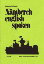 Franconia: Buch 'Nämberch english spoken III' geschrieben von:  Günter Stössel,  Seitenzahl:  44, Einband: Paperback-Buch, Gewicht: 0,077 Kg