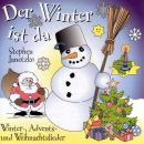 Kindermusik Ab 3 Jahre: CD 'Der Winter ist da'  -  Winter-, Advents- und Weihnachtslieder - gespielt von: Stephen Janetzko, Spielzeit: 66 Minuten, Einband: Jewelcase, Gewicht: 0,094 Kg