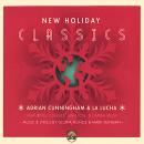 Mainstream Jazz: CD 'New Holiday Classics'  - gespielt von: Adrian Cunningham & La Lucha, Spielzeit: 36 Minuten, Einband: Digipack, Gewicht: 0,058 Kg