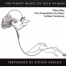 Mainstream Jazz: CD 'The Piano Music of Dick Hyman'  - gespielt von: Steven Harlos, Spielzeit: 65 Minuten, Einband: Digipack, Gewicht: 0,058 Kg