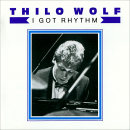 Mainstream Jazz: CD 'I got rhythm'  - gespielt von: Thilo Wolf, Spielzeit: 67 Minuten, Einband: Jewelcase, Gewicht: 0,101 Kg