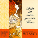 Kammermusik: CD 'Dein ist mein ganzes Herz'  - gespielt von: Bella Donna, Spielzeit: 57 Minuten, Einband: Jewelcase, Gewicht: 0,094 Kg
