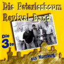 Fränkische Mundart und Musik: CD 'Peterlesboum Revivalband - Die 3te'  -  Aus Nürnberg - gespielt von: Peterlesboum Revivalband , Einband: Jewelcase, Gewicht: 0,098 Kg