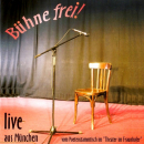 Singer-Songwriter: CD 'Bühne frei! Live aus München'  -  vom Poetenstammtisch im 