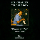 Mainstream Jazz: CD 'Playing My Way'  -  Piano Solo - gespielt von: Sir Charles Thompson, Spielzeit: 51 Minuten, Einband: Jewelcase, Gewicht: 0,108 Kg