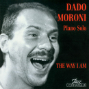 Mainstream Jazz: CD 'The Way I am'  -  Piano Solo - gespielt von: Dado Moroni, Spielzeit: 67 Minuten, Einband: Jewelcase, Gewicht: 0,102 Kg