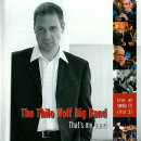 Mainstream Jazz: CD 'That's my band'  -  Live at SWING IT! (Vol.3) - gespielt von: Thilo Wolf Big Band, Spielzeit: 69 Minuten, Einband: Jewelcase, Gewicht: 0,101 Kg