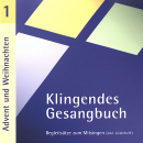 Klingendes Gesangbuch: CD 'Klingendes Gesangbuch 1 - Advent und Weihnachten'  - gespielt von: Bernd Dietrich, Spielzeit: 61 Minuten, Einband: Jewelcase, Gewicht: 0,113 Kg