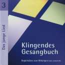 Klingendes Gesangbuch: CD 'Klingendes Gesangbuch 3 - Das junge Lied'  - gespielt von: Claudia und Matthias Lange, Spielzeit: 41 Minuten, Einband: Jewelcase, Gewicht: 0,096 Kg