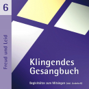 Klingendes Gesangbuch: CD 'Klingendes Gesangbuch 6 - Freud und Leid'  - gespielt von: Bernd Dietrich, Spielzeit: 55 Minuten, Einband: Jewelcase, Gewicht: 0,096 Kg