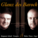 Orgelmusik: CD 'Glanz des Barock'  - gespielt von: Benjamin Sebald und Walter Thurn, Spielzeit: 59 Minuten, Einband: Jewelcase, Gewicht: 0,092 Kg