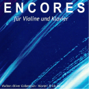 Violine und Klavier: CD 'Encores für Violine und Klavier'  - gespielt von: Erich , Spielzeit: 73 Minuten, Einband: Jewelcase, Gewicht: 0,095 Kg
