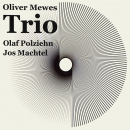 Mainstream Jazz: CD 'Trio'  - gespielt von: Oliver Mewes, Spielzeit: 60 Minuten, Einband: Digipack, Gewicht: 0,055 Kg